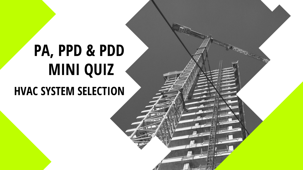 Mini Quiz: HVAC System&nbsp;Selection